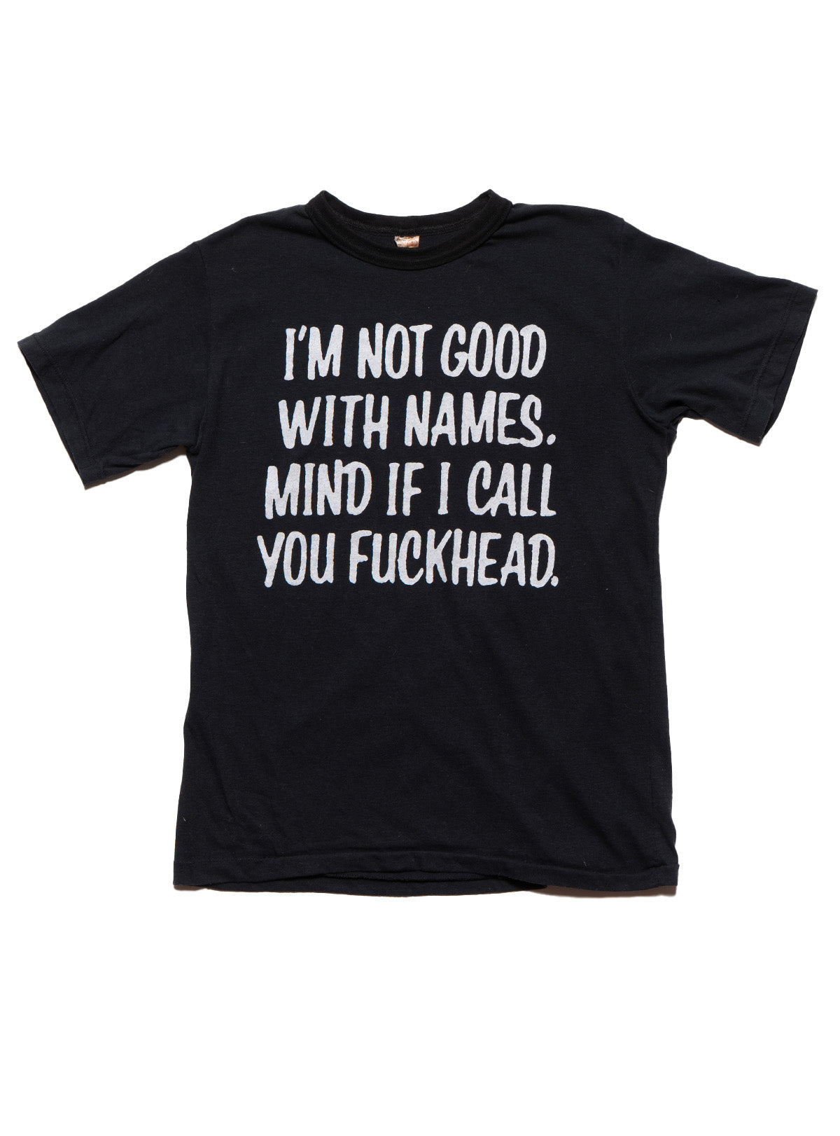 Vintage I'm Not Good With Names Tee